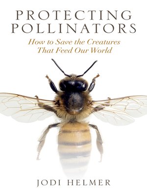 cover image of Protecting Pollinators